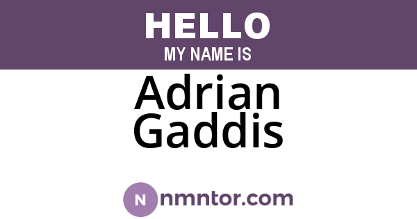 Adrian Gaddis