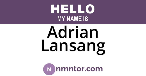 Adrian Lansang