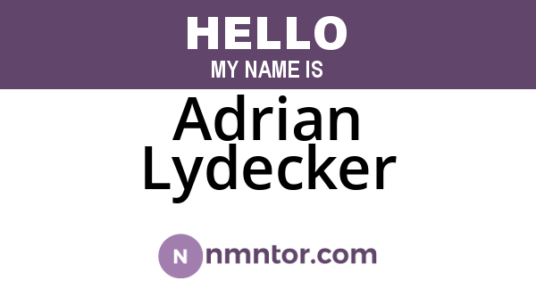 Adrian Lydecker