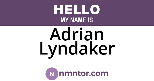 Adrian Lyndaker
