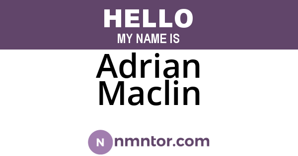 Adrian Maclin