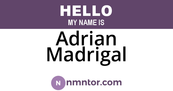 Adrian Madrigal