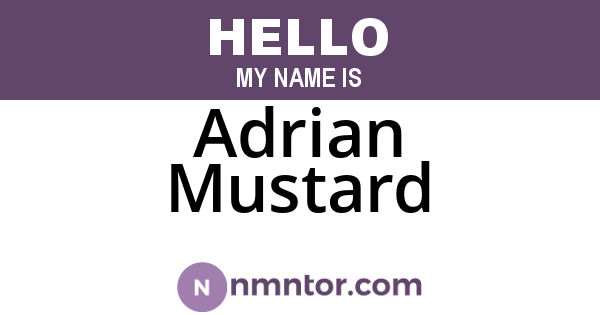 Adrian Mustard