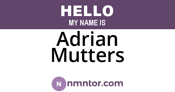 Adrian Mutters