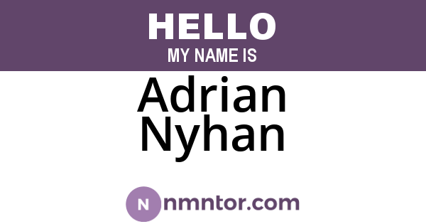 Adrian Nyhan