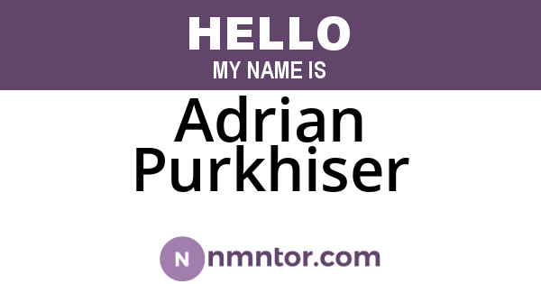 Adrian Purkhiser