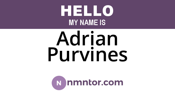 Adrian Purvines