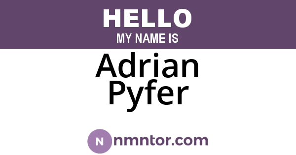 Adrian Pyfer