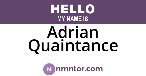 Adrian Quaintance