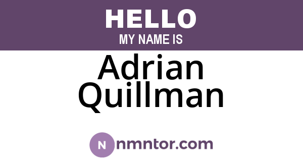 Adrian Quillman
