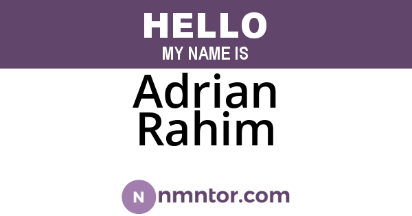 Adrian Rahim