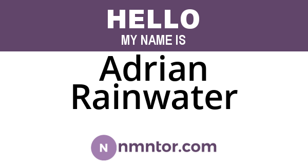 Adrian Rainwater