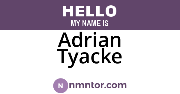 Adrian Tyacke