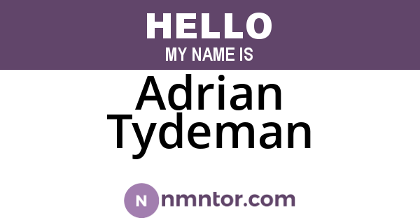 Adrian Tydeman