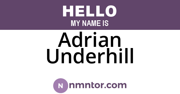 Adrian Underhill