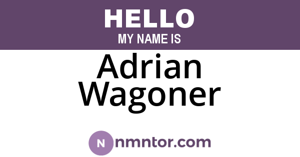 Adrian Wagoner