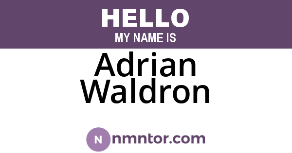Adrian Waldron