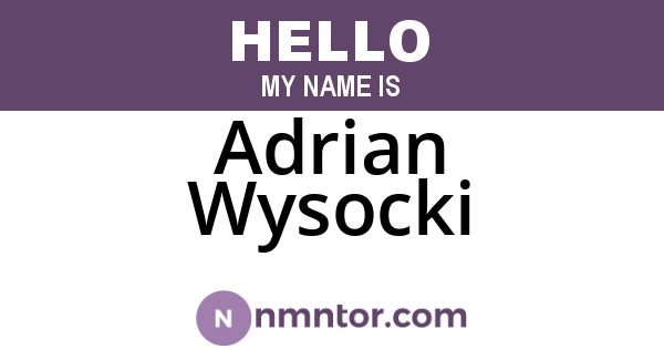 Adrian Wysocki