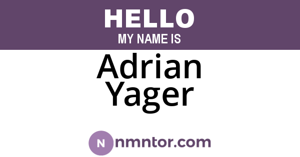 Adrian Yager