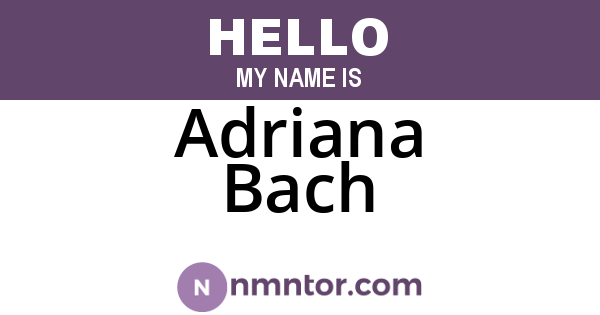 Adriana Bach