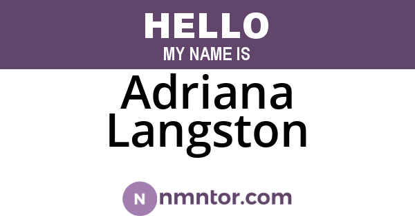 Adriana Langston