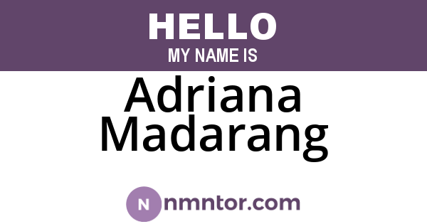 Adriana Madarang