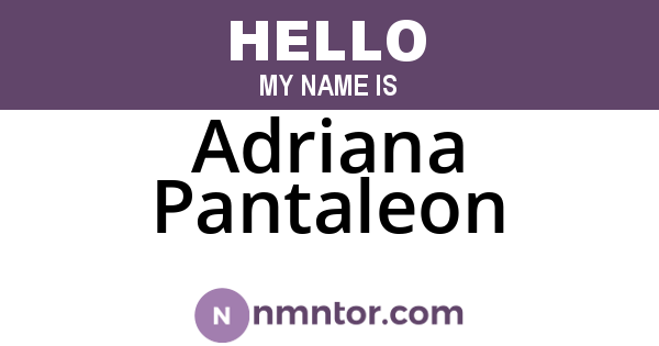 Adriana Pantaleon