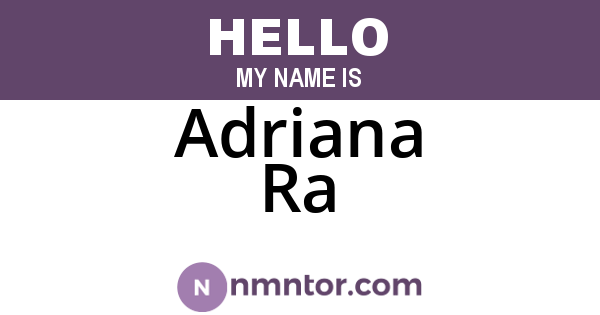 Adriana Ra