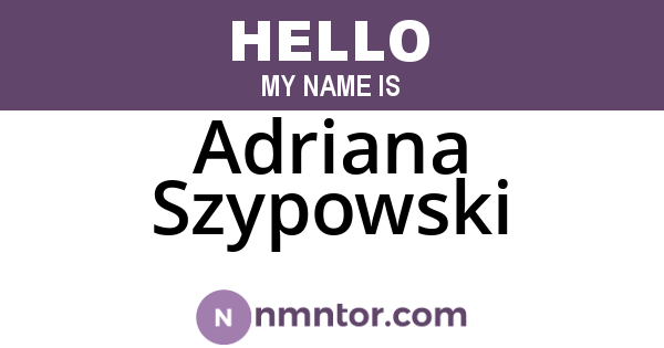 Adriana Szypowski
