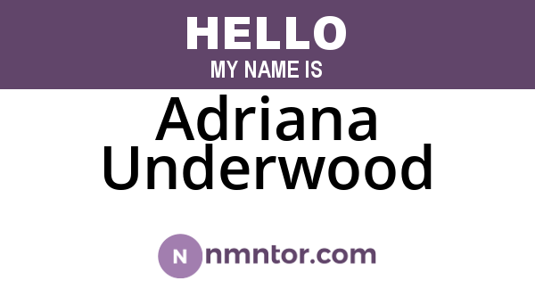 Adriana Underwood