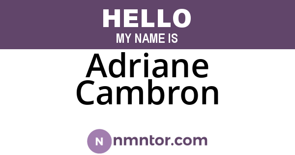 Adriane Cambron