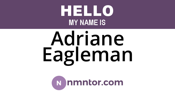 Adriane Eagleman