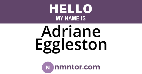 Adriane Eggleston