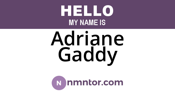 Adriane Gaddy