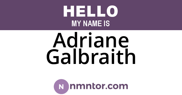 Adriane Galbraith