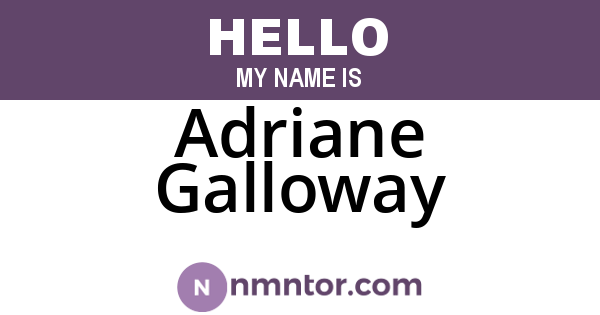 Adriane Galloway