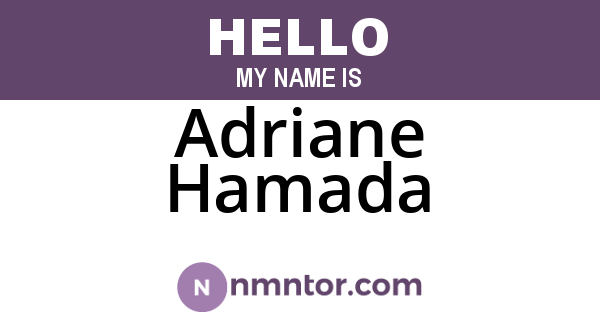 Adriane Hamada