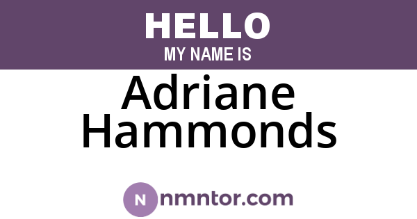 Adriane Hammonds