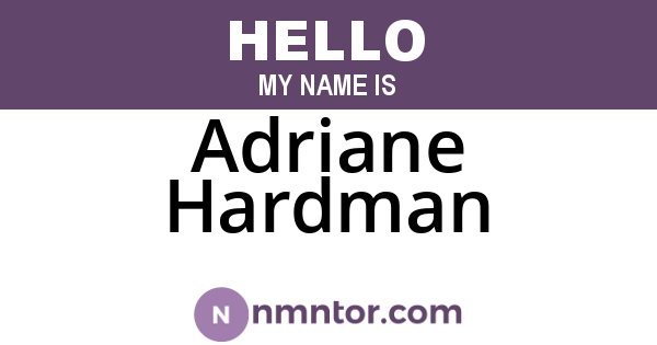 Adriane Hardman