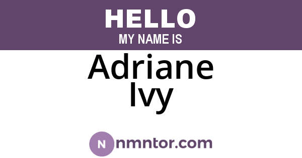 Adriane Ivy