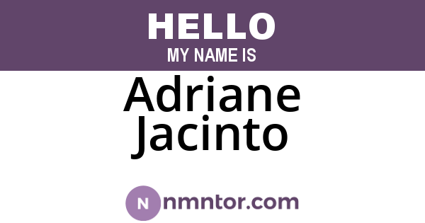Adriane Jacinto