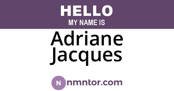 Adriane Jacques