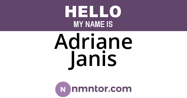 Adriane Janis