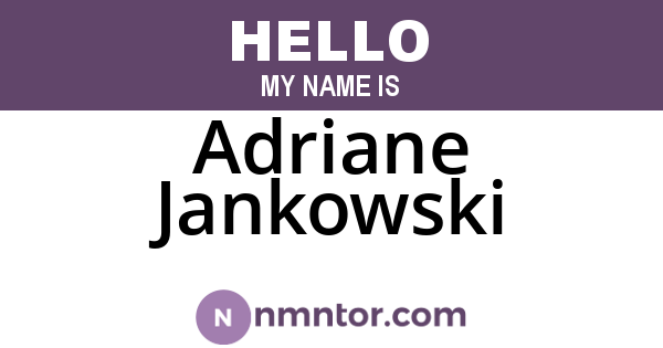 Adriane Jankowski
