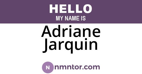 Adriane Jarquin