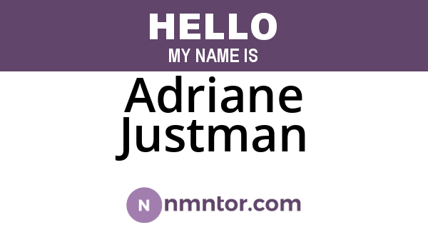 Adriane Justman
