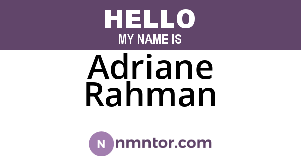 Adriane Rahman