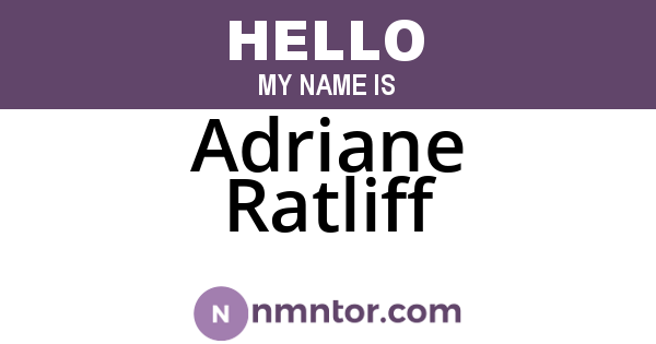 Adriane Ratliff
