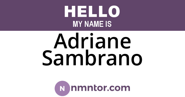 Adriane Sambrano