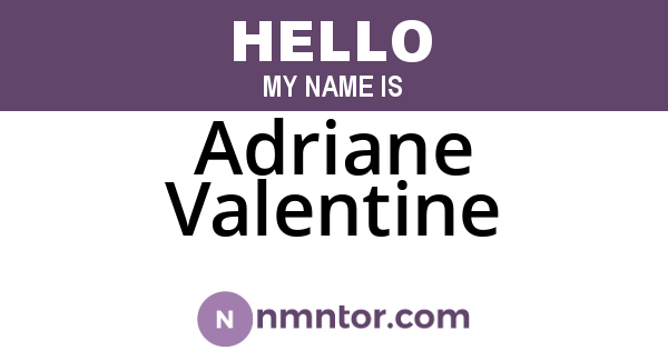 Adriane Valentine